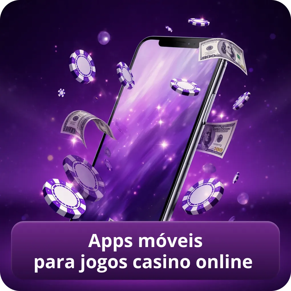 Apps móveis para jogos casino online