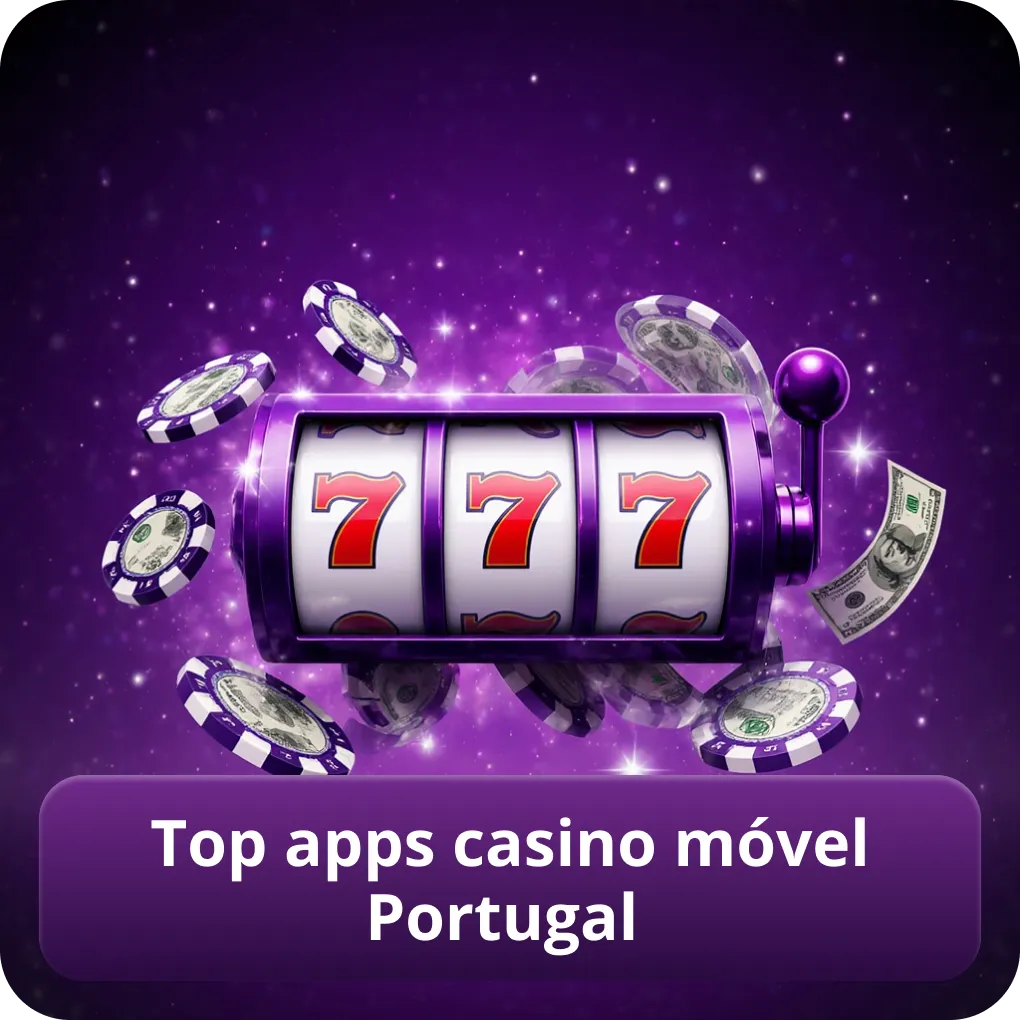 Top apps casino móvel Portugal